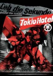 Tokio Hotel : Leb die Sekunde: Behind the Scenes